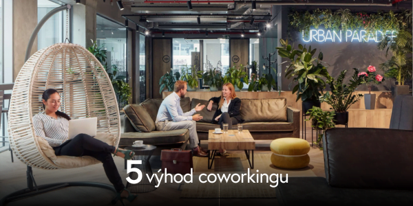 5 výhod coworkingu